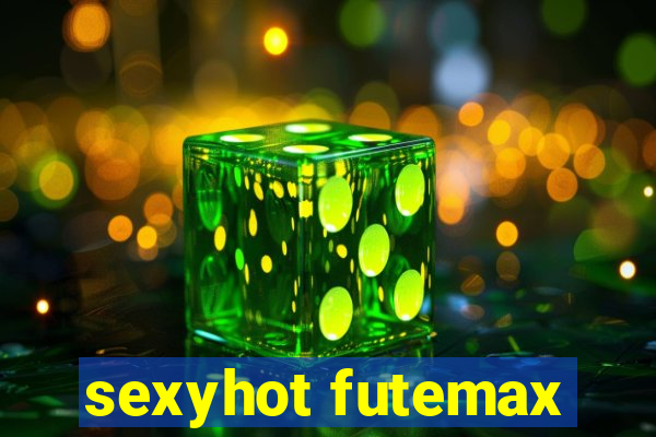 sexyhot futemax